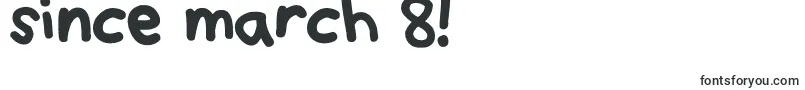 ThinkThick-fontti – teksti «8. maaliskuuta alkaen!» kauniita fontteja